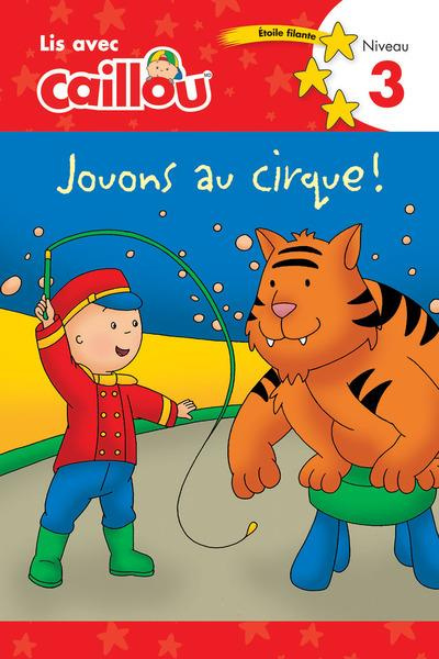 Emprunter Jouons au cirque ! livre