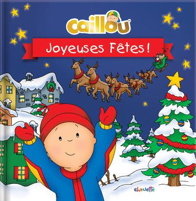 Emprunter Caillou Joyeuses fêtes ! livre