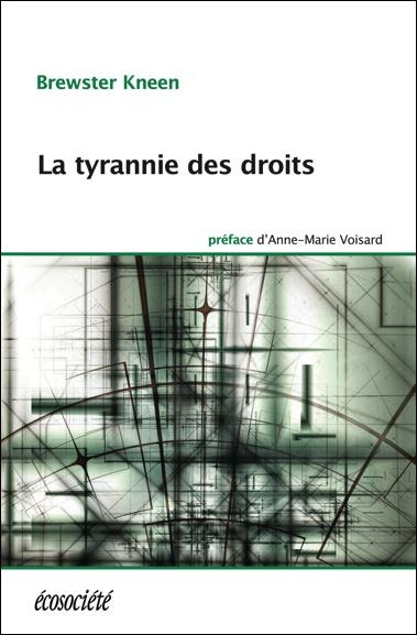 Emprunter La tyrannie des droits livre