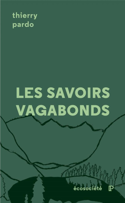 Emprunter LES SAVOIRS VAGABONDS - UNE GEOPOETIQUE DE L'EDUCATION livre