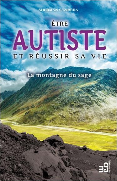 Emprunter Etre autiste et réussir sa vie livre
