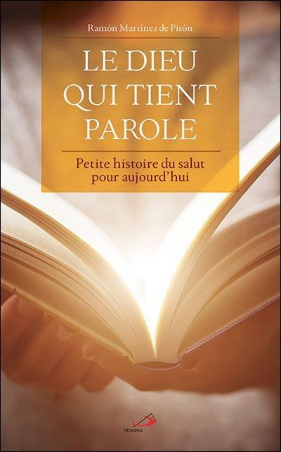 Emprunter Le dieu qui tient parole. Petite histoire du salut pour aujourd'hui livre