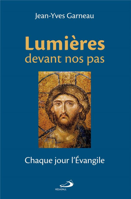 Emprunter Lumières devant nos pas. Chaque jour l'Evangile livre