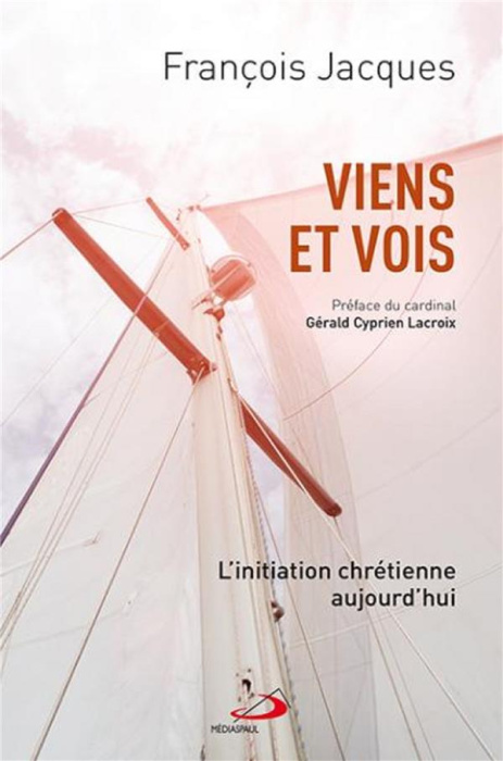 Emprunter Viens et vois. L'initiation chrétienne aujourd'hui livre