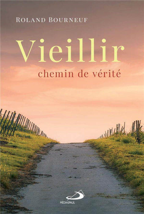 Emprunter Vieillir. Chemin de vérité livre