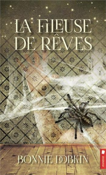 Emprunter La fileuse de rêves livre