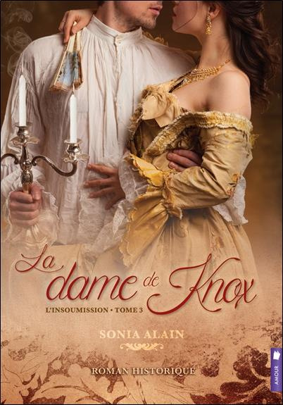 Emprunter La dame de Knox Tome 3 : L'insoumise livre