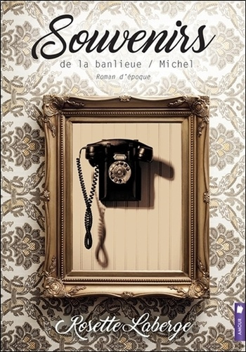 Emprunter Souvenirs de la banlieue Tome 2 : Michel livre