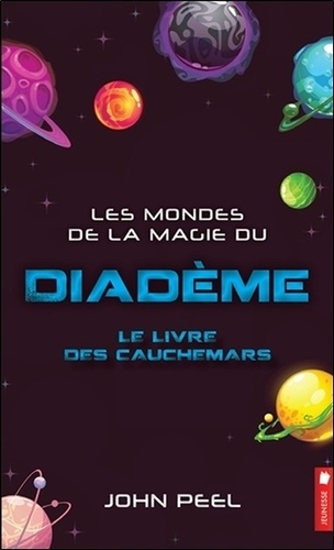 Emprunter Les mondes de la magie du Diadème Tome 6 : Le livre des cauchemars livre