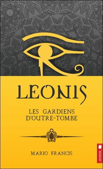 Emprunter Leonis Tome 8 : Les gardiens d'outre-tombe livre