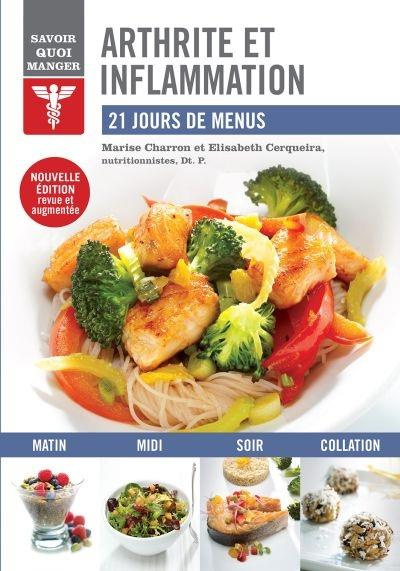 Emprunter Arthrite et inflammation. 21 jours de menus, Edition revue et augmentée livre