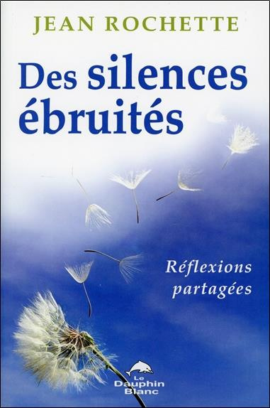Emprunter Des silences ébruités livre