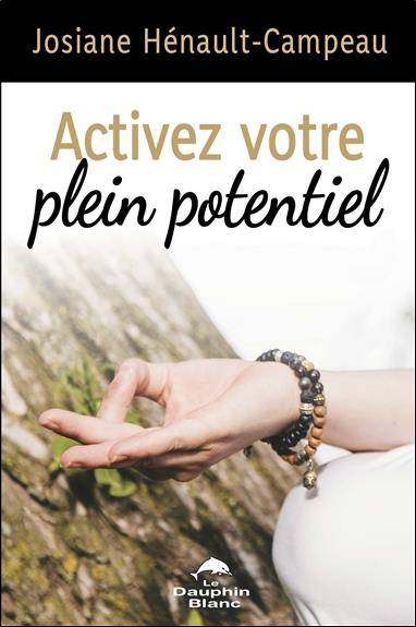 Emprunter Activez votre plein potentiel livre