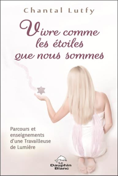 Emprunter Vivre comme les étoiles que nous sommes livre