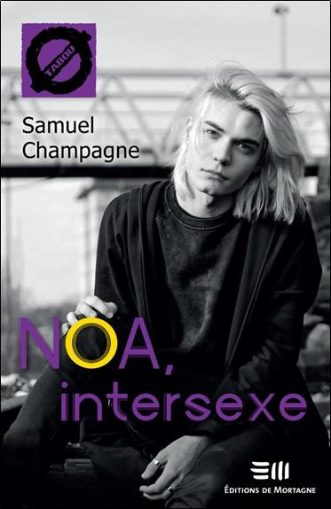Emprunter Noa, intersexe livre