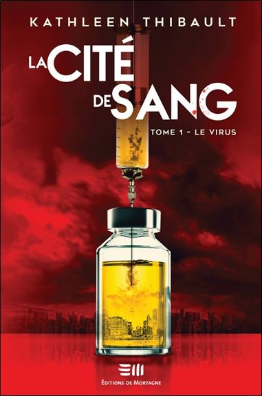 Emprunter La Cité de sang Tome 1 : Le virus livre
