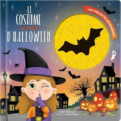 Emprunter Le costume secret d'Halloween livre