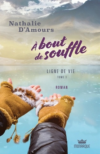 Emprunter A bout de souffle Tome 3 : Ligne de vie livre