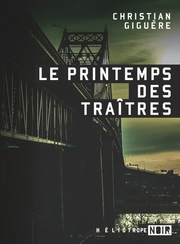 Emprunter Le printemps des traîtres livre