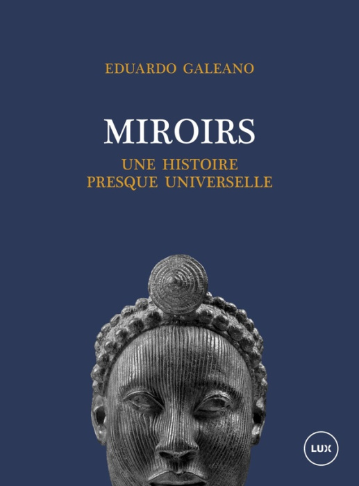 Emprunter Miroirs. Une histoire presque universelle livre