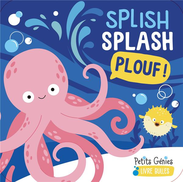 Emprunter Splish Splash Plouf ! livre