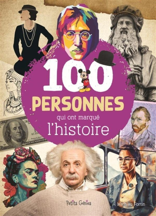 Emprunter 100 personnes qui ont marqué l'histoire livre