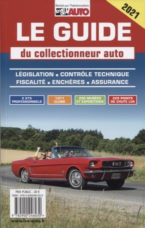 Emprunter Le guide du collectionneur auto. Edition 2021 livre