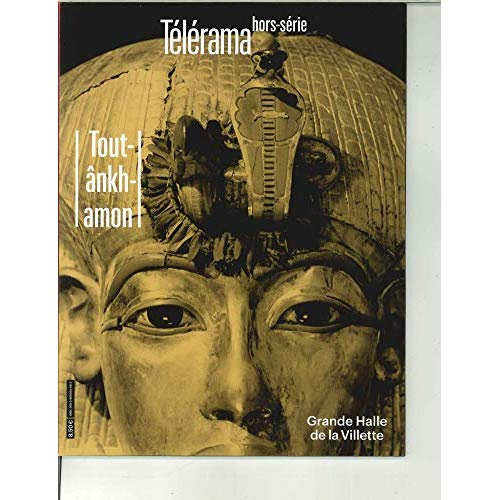 Emprunter Télérama Hors-série N° 217, Mars 2019 : Toutânkhamon livre