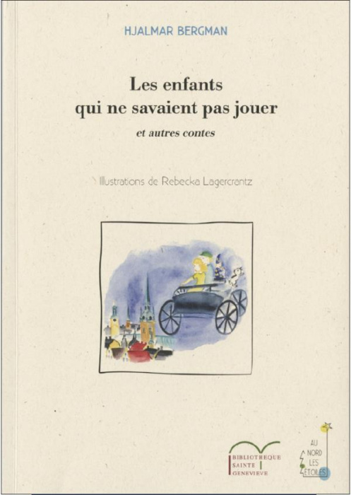 Emprunter Les enfants qui ne savaient pas jouer. Et autres contes livre