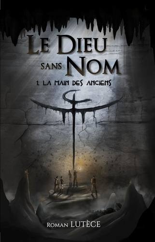 Emprunter Le dieu sans nom Tome 1 : La main des anciens livre