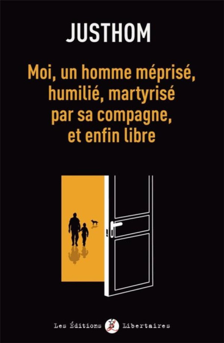 Emprunter Moi, un homme méprisé, humilié, martyrisé par sa