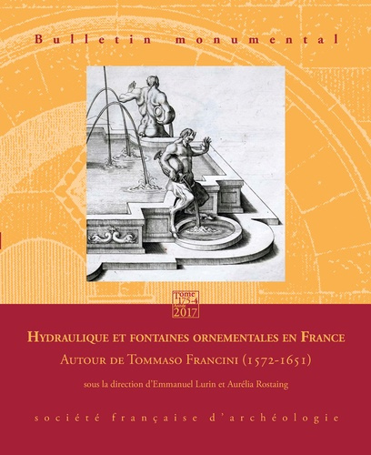 Emprunter Bulletin monumental N° 175-4, décembre 2017 : Hydraulique et fontaines ornementales en France livre
