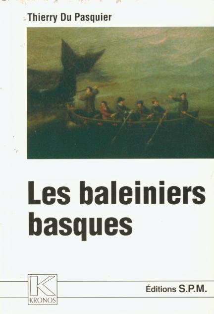 Emprunter Les baleiniers basques. Kronos N° 31 livre