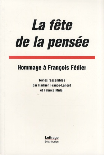 Emprunter La fête de la pensée. Hommage à François Fédier livre