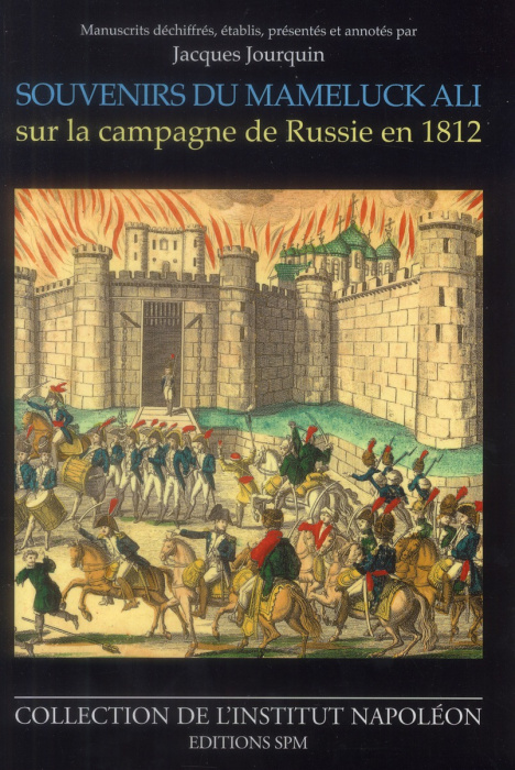 Emprunter Souvenirs du mameluck Ali sur la campagne de Russie en 1812 livre