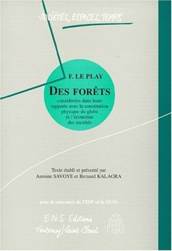 Emprunter FREDERIC LE PLAY - DES FORETS CONSIDEREES DANS LEURS RAPPORTS AVEC LA CONSTITUTI livre