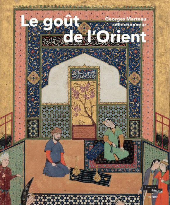 Emprunter Le goût de l'Orient. Georges Marteau collectionneur livre