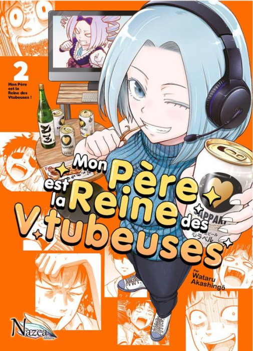 Emprunter Mon père est la reine des Vtubeuses Tome 2 livre