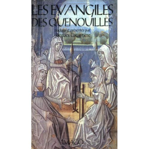 Emprunter Les Évangiles des quenouilles livre