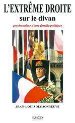 Emprunter L'Extrême droite sur le divan. Psychanalyse d'une famille politique livre