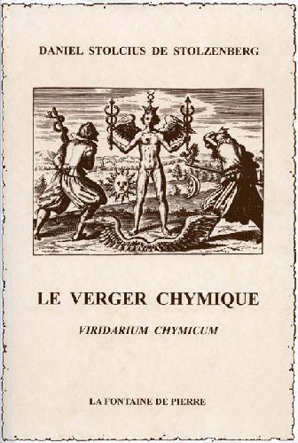 Emprunter LE VERGER CHYMIQUE - VIRIDARIUM CHYMICUM livre