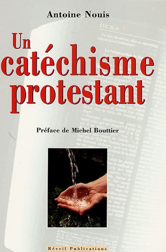 Emprunter Un catéchisme protestant livre