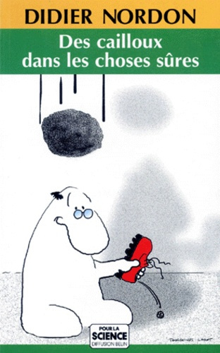 Emprunter Des cailloux dans les choses sûres livre