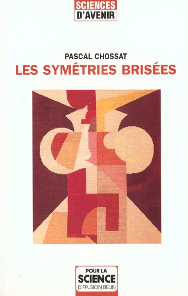 Emprunter Les symétries brisées livre