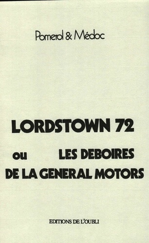 Emprunter Lordstown 72 ou les déboires de la General Motors livre