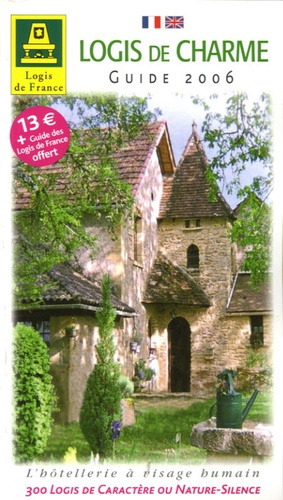 Emprunter GUIDE LOGIS DE CHARME 2006 livre