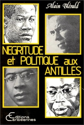 Emprunter Négritude et politique aux Antilles livre