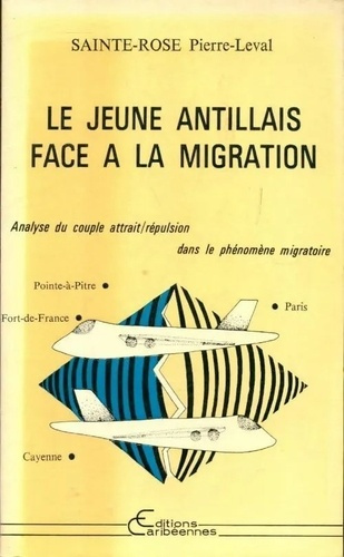 Emprunter Le jeune antillais face à la migration livre