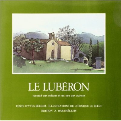 Emprunter LE LUBERON RACONTE AUX ENFANTS livre