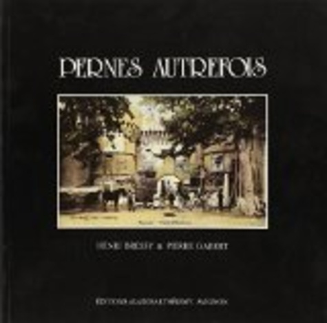 Emprunter PERNES AUTREFOIS livre